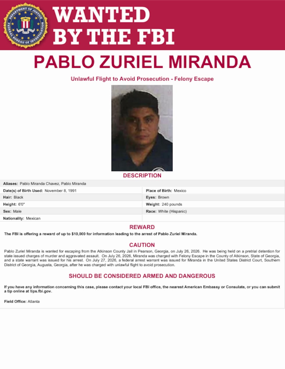 El FBI estaba ofreciendo una recompensa por información que conduzca a la captura de Pablo...