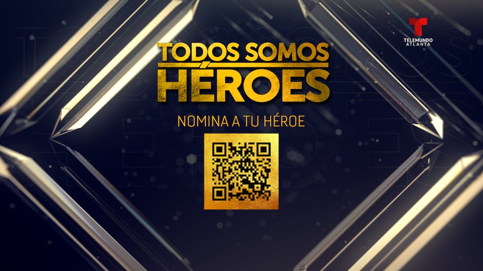 Todos Somos Héroes 2026 | ¡Nomina al tuyo!