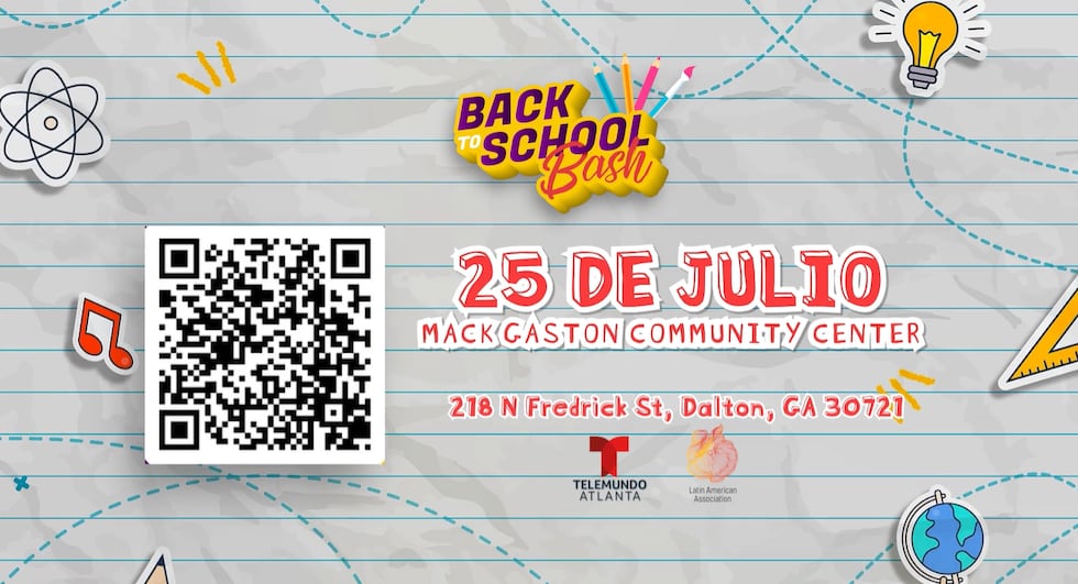 Telemundo Atlanta y la Asociación Latinoamericana te invitan al Back to School Bash.